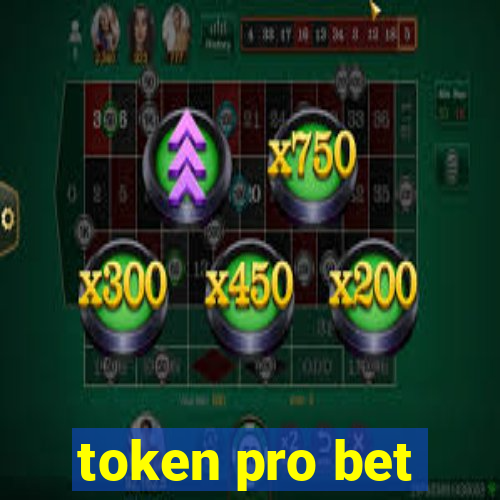 token pro bet