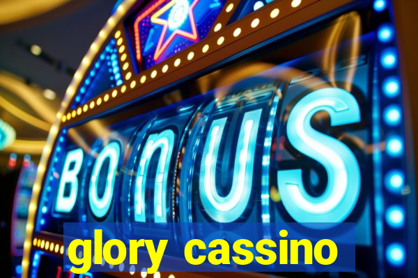 glory cassino