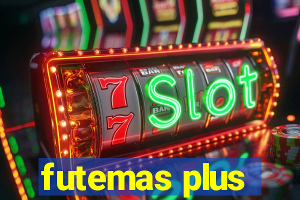 futemas plus