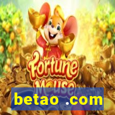 betao .com