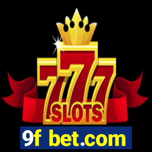 9f bet.com