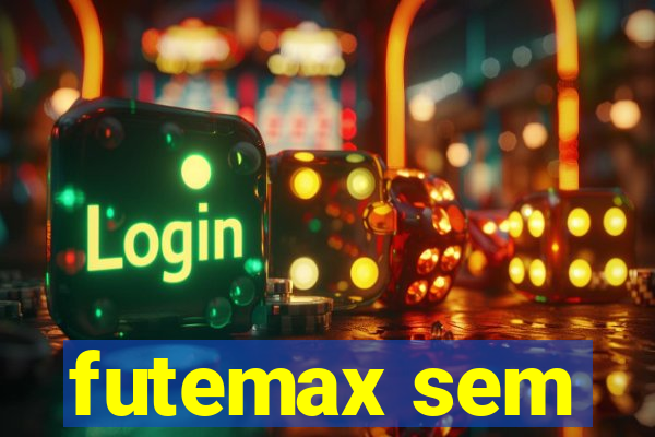 futemax sem