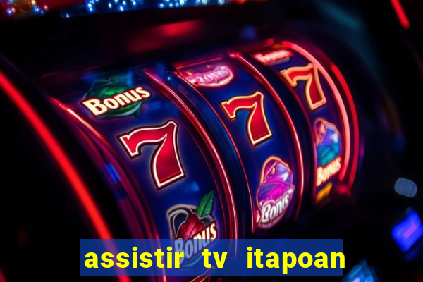 assistir tv itapoan record bahia ao vivo gratis