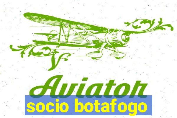 socio botafogo