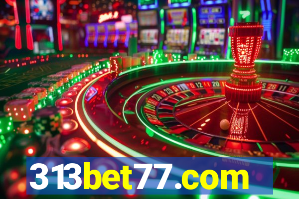 313bet77.com