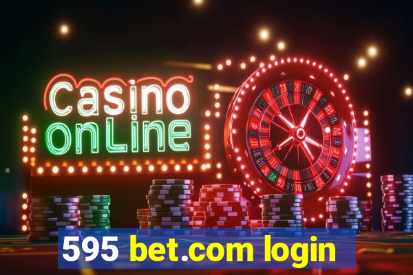 595 bet.com login