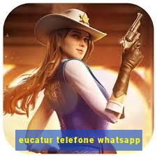 eucatur telefone whatsapp