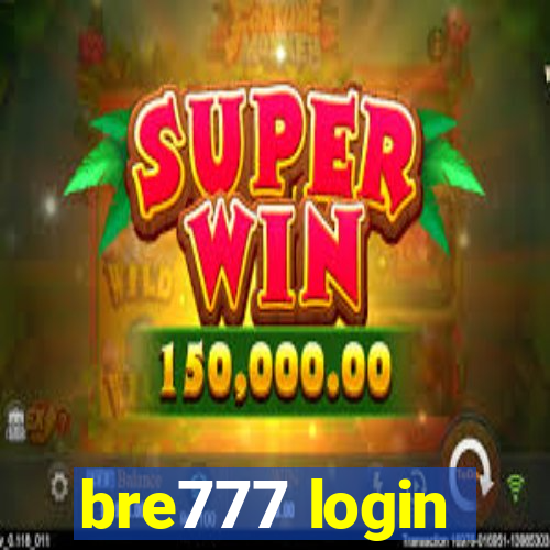 bre777 login