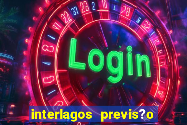 interlagos previs?o do tempo