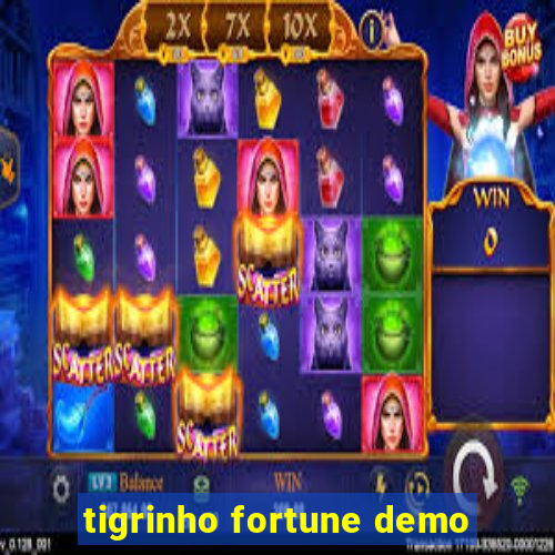 tigrinho fortune demo