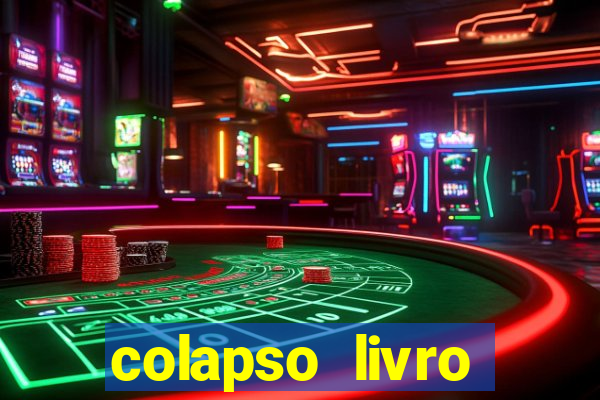 colapso livro darkside darkside books pdf