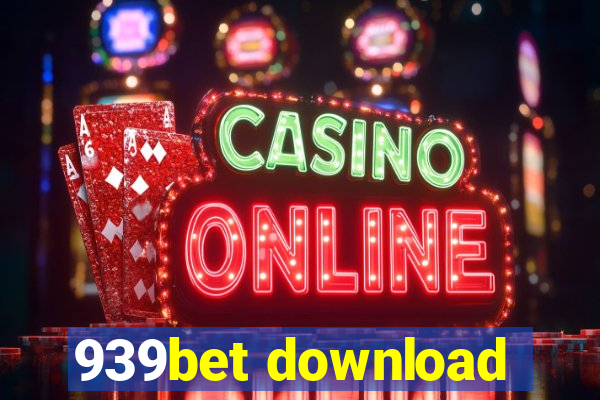 939bet download