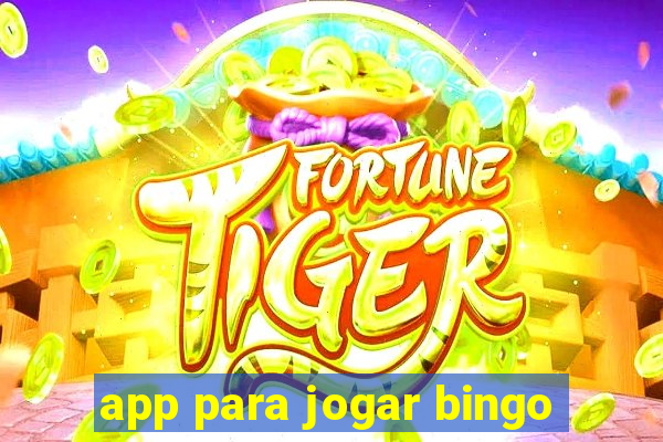 app para jogar bingo