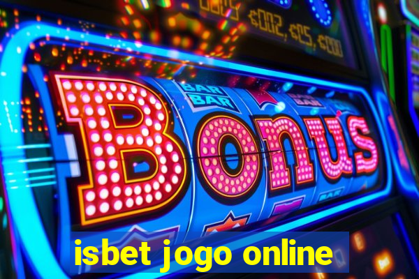 isbet jogo online