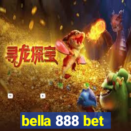 bella 888 bet