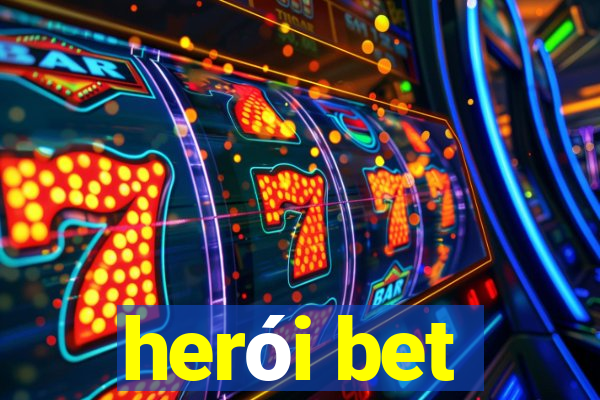 herói bet