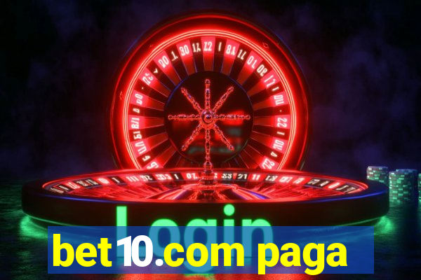 bet10.com paga