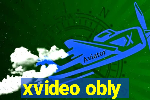 xvideo obly