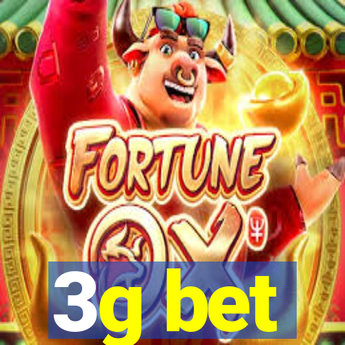 3g bet