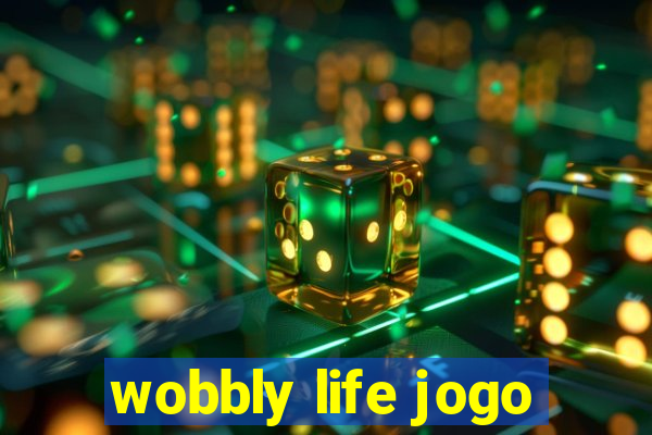 wobbly life jogo