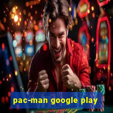 pac-man google play