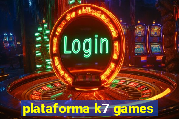 plataforma k7 games