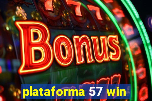 plataforma 57 win