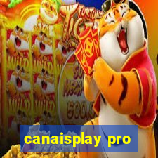 canaisplay pro