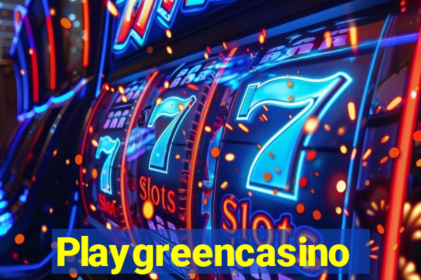 Playgreencasino