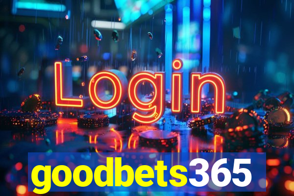 goodbets365