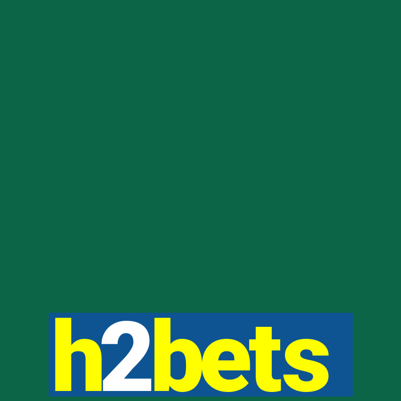 h2bets