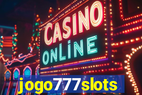 jogo777slots