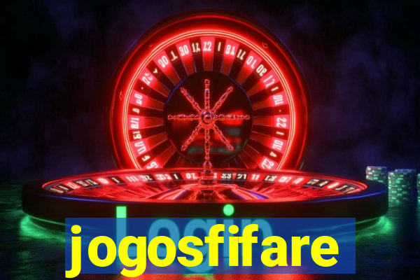 jogosfifare