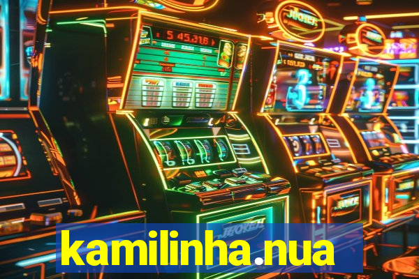 kamilinha.nua