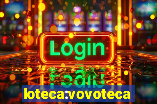 loteca:vovoteca