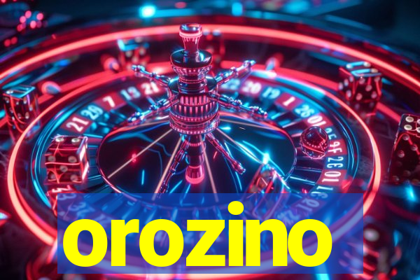 orozino