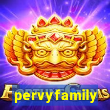 pervyfamily