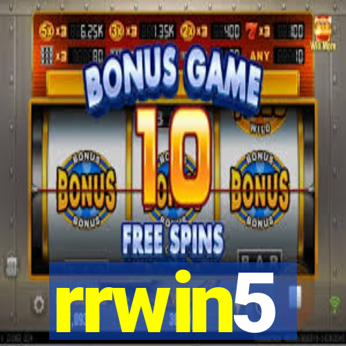 rrwin5