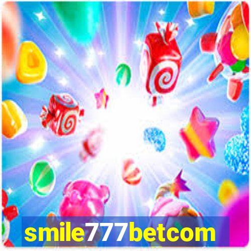 smile777betcom