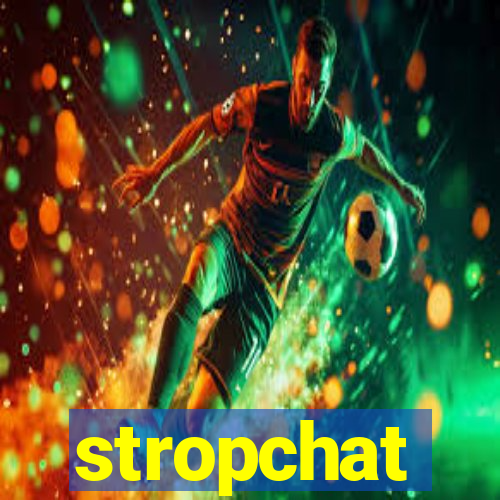 stropchat