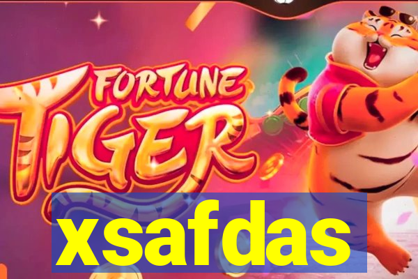 xsafdas