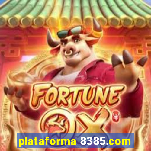 plataforma 8385.com