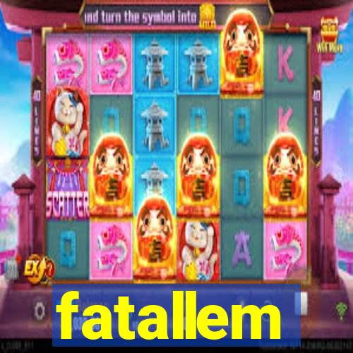 fatallem