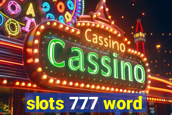 slots 777 word