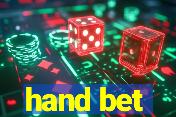 hand bet