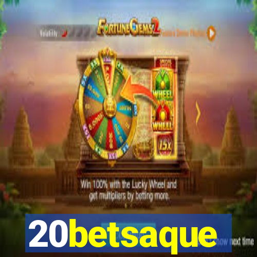 20betsaque