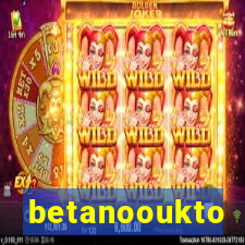 betanooukto