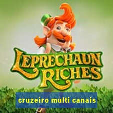 cruzeiro multi canais