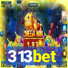 313bet