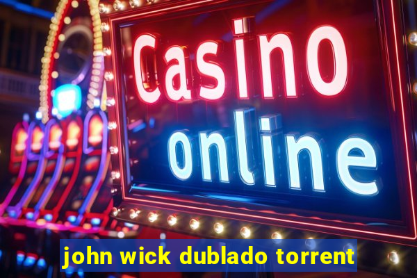 john wick dublado torrent